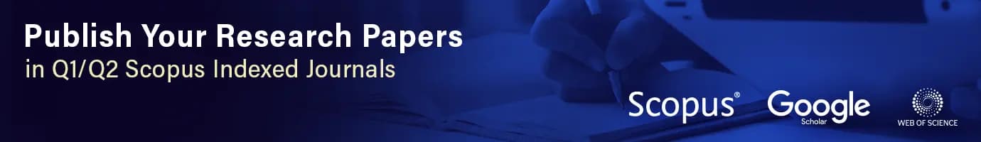 Publish your research papers in Q1 and Q2 Scopus indexed journals